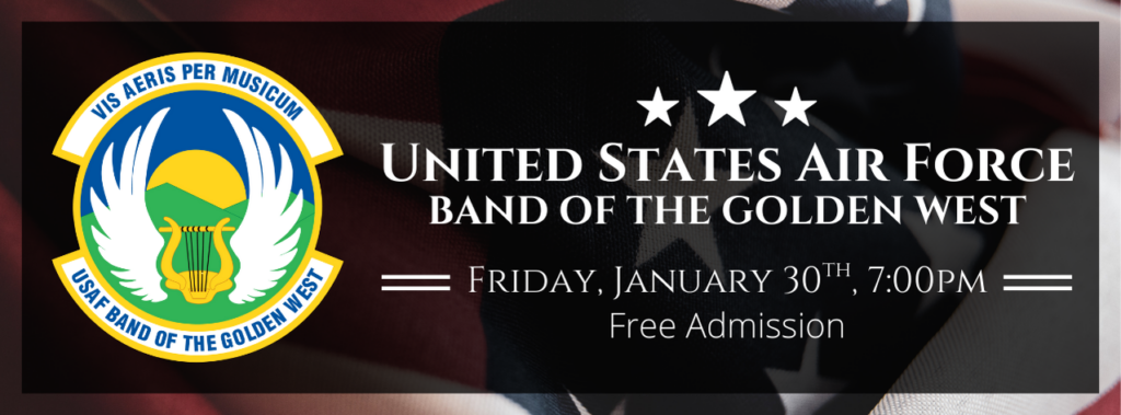 United States Air Force Band of the Golden West - The Luke Theatre